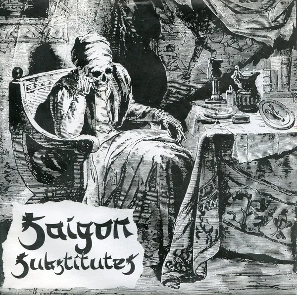 Saigon Substitutes