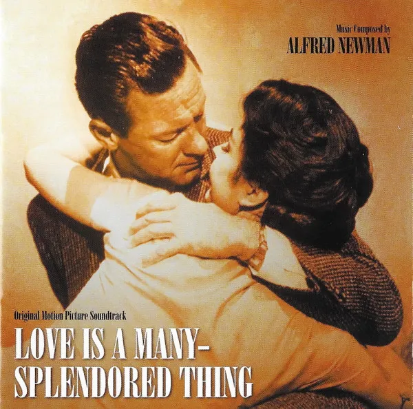 Love Is A Many-Splendored Thing (Original Motion Picture Soundtrack)