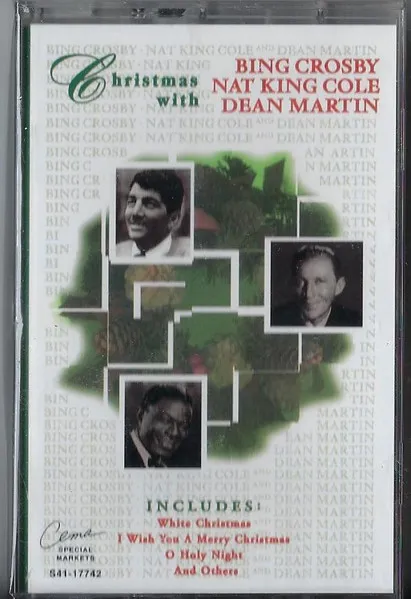 Christmas With Bing Crosby, Nat King Cole And Dean Martin