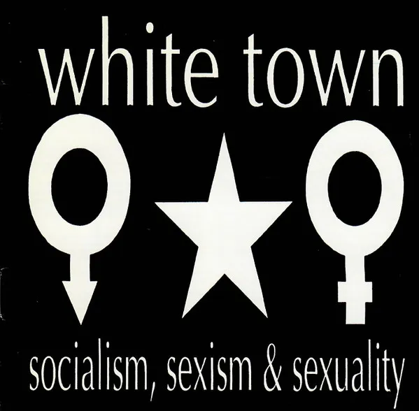 Socialism, Sexism & Sexuality
