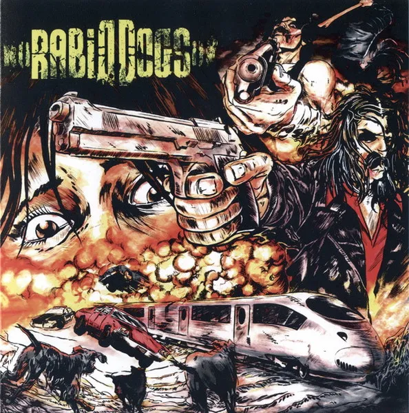Rabid Dogs