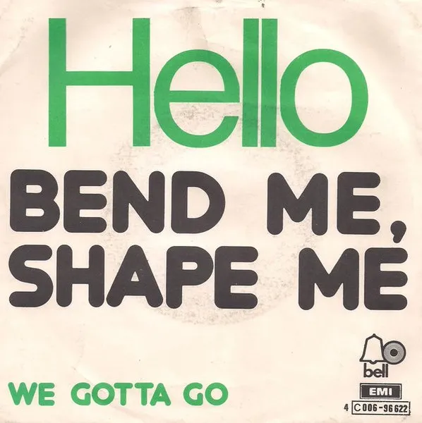 Bend Me Shape Me