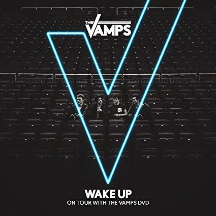 Wake Up - On Tour With The Vamps