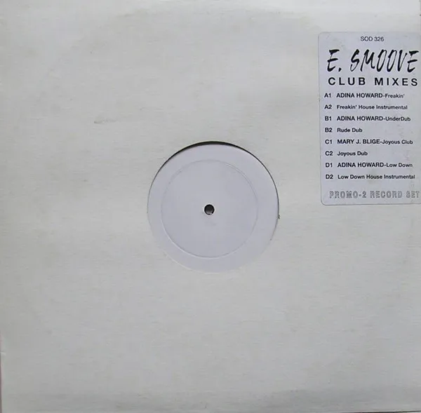 Freak Like Me / You Bring Me Joy (E. Smoove Club Mixes)