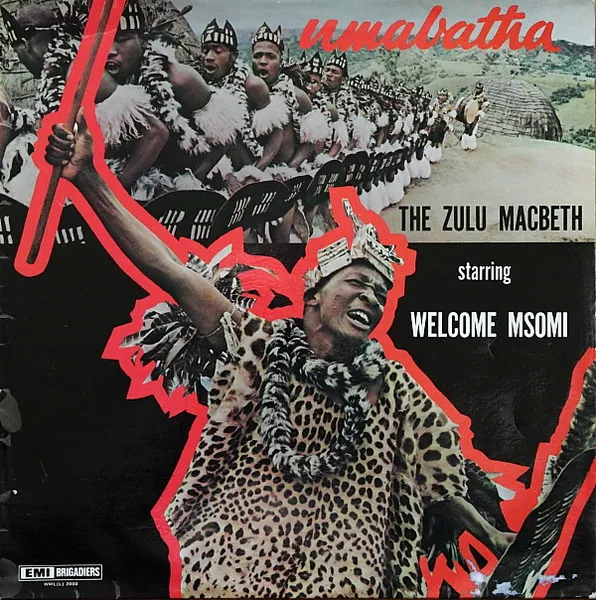 Umabatha - The Zulu Macbeth