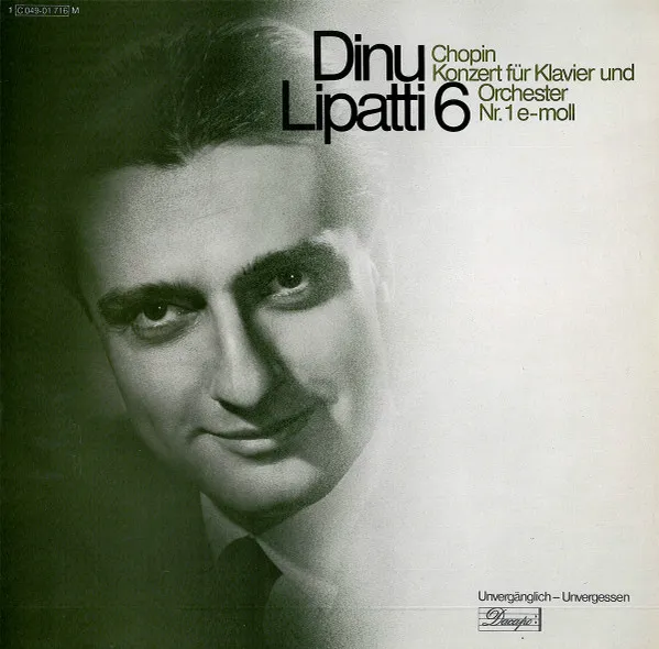 Dinu Lipatti 6 - Konzert Für Klavier Und Orchester Nr.1 E-Moll