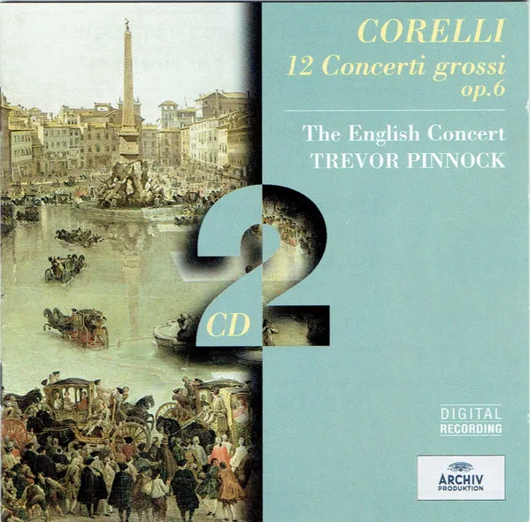 12 Concerti Grossi Op. 6