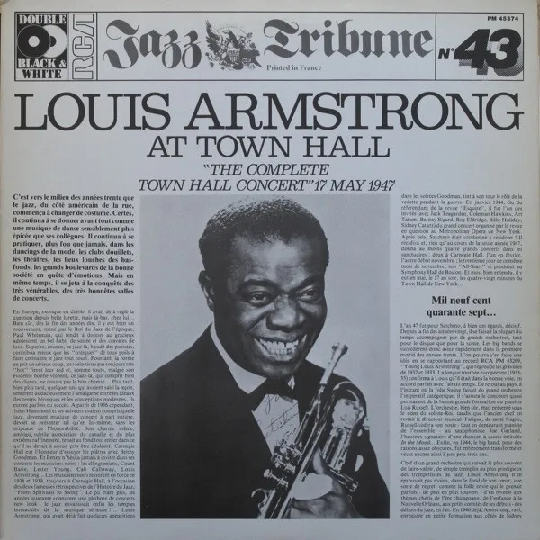 Louis Armstrong At Town Hall "The Complete Town Hall Concert" 17 May 1947