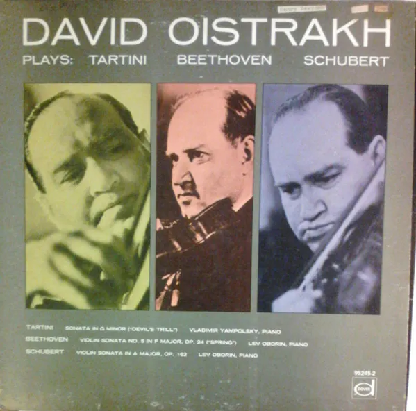 David Oistrakh Plays:  Tartini Beethoven Schubert