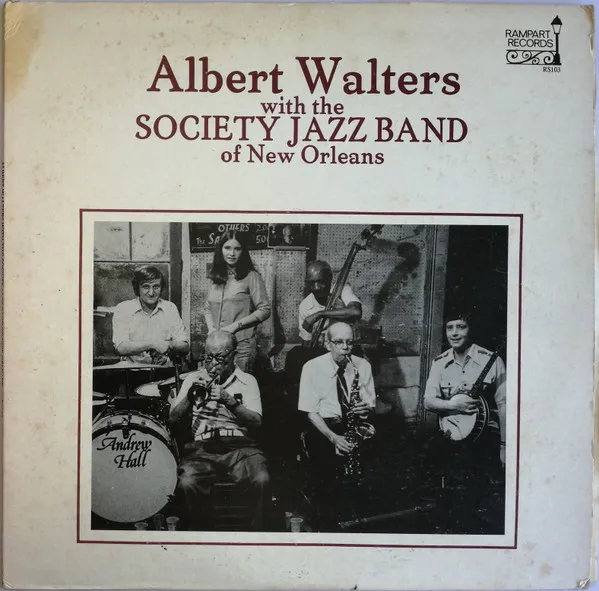 Albert Walters With The Society Jazz Band Of New Orleans
