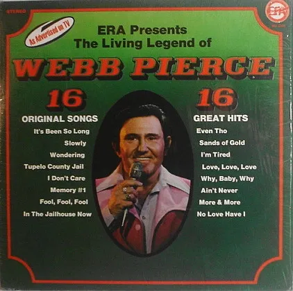 The Living Legend Of Webb Pierce