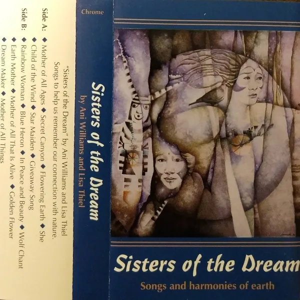 Sisters Of The Dream: Songs And Harmonies Of Earth