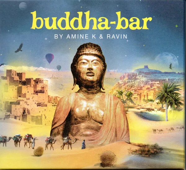 Buddha-Bar By Amine K & Ravin