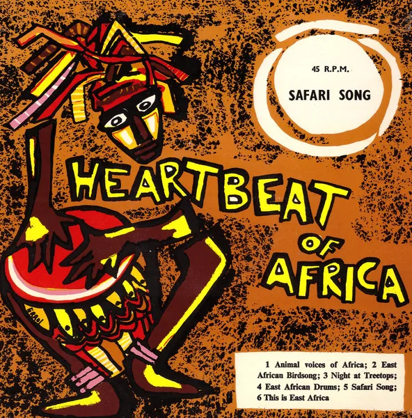 Heartbeat Of Africa: Series 1 Safari Song