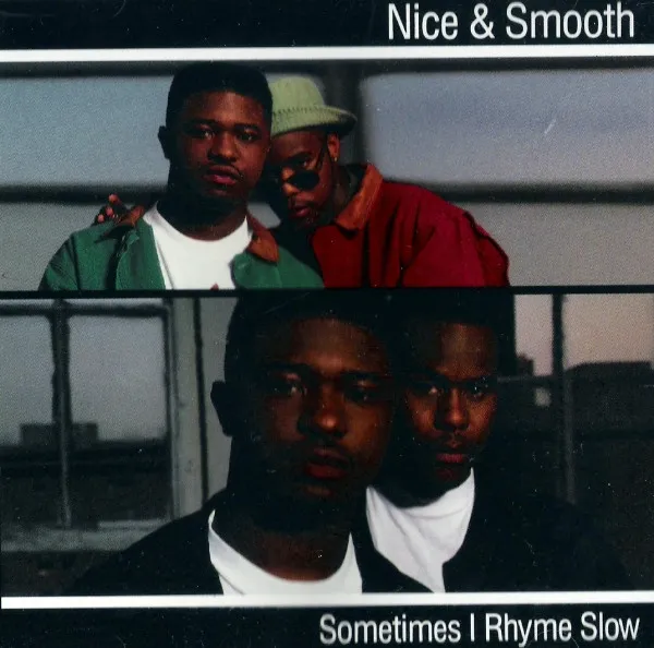 Sometimes I Rhyme Slow