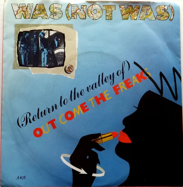 (Return To The Valley Of) Out Come The Freaks