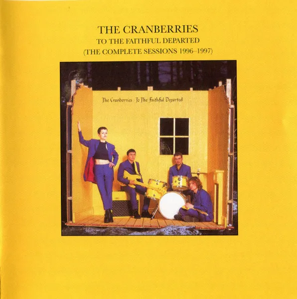 To The Faithful Departed (The Complete Sessions 1996-1997)