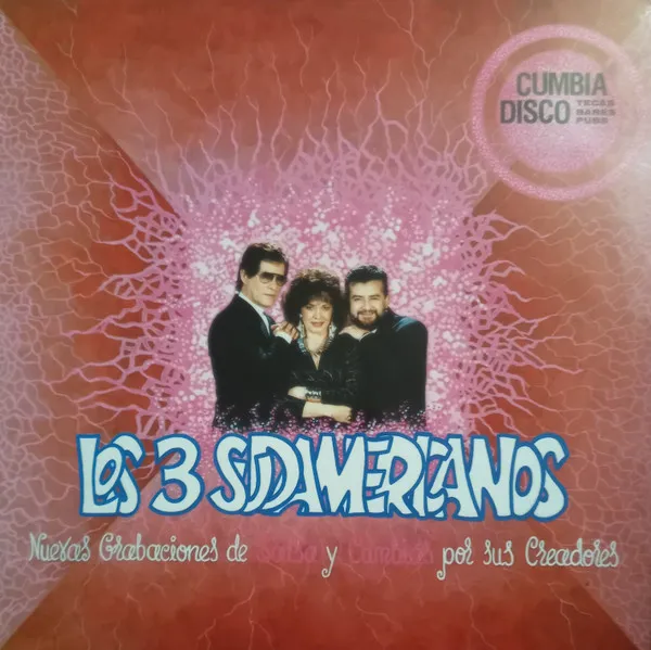 Cumbia Disco (Nuevas Grabaciones De Salsa Y Cumbias Por Sus Creadores)