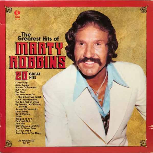 The Greatest Hits Of Marty Robbins