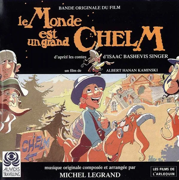 Le Monde Est Un Grand Chelm