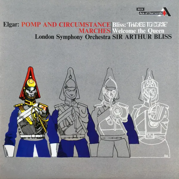 Pomp And Circumstance Marches; Things To Come; Welcome The Queen