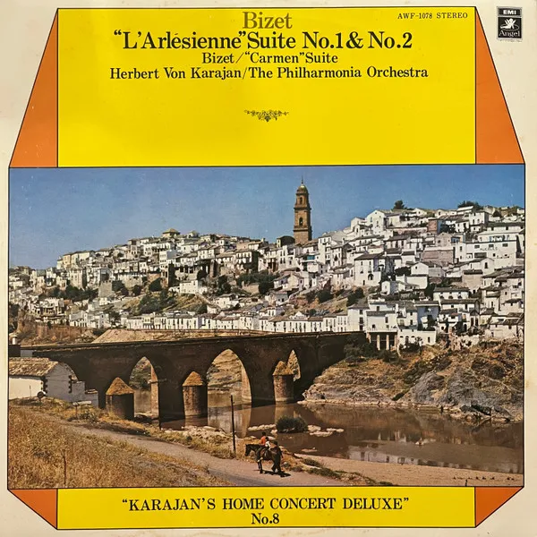 “L’Arlésienne” Suite No.1 &  No.2 / “Carmen” Suite