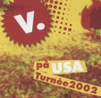 På USA Turnée 2002