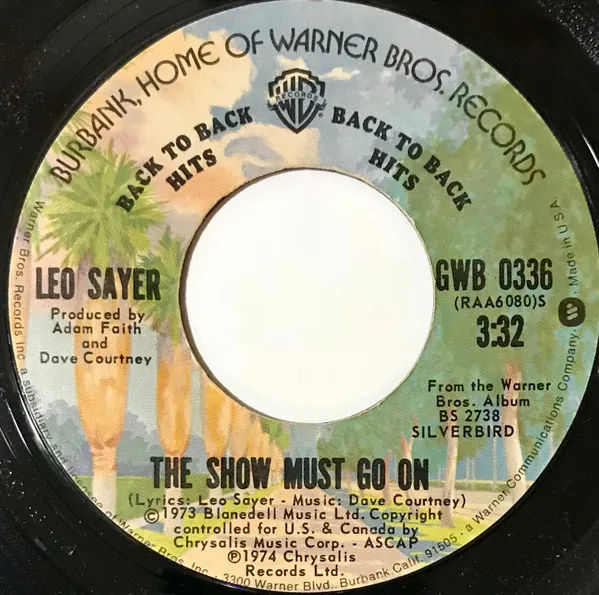 The Show Must Go On / Long Tall Glasses (I Can Dance)