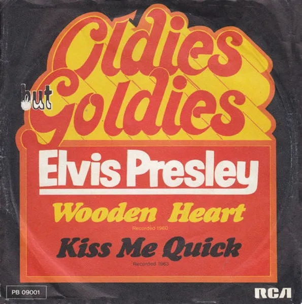 Wooden Heart / Kiss Me Quick