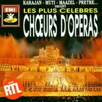 Dirigent Les Plus Célèbres Chœurs D'Operas