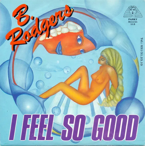 I Feel So Good
