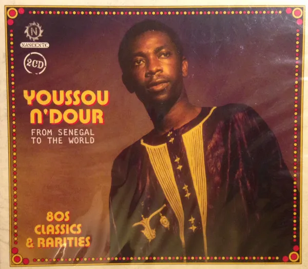 From Senegal To The World 80s Classics & Rarities