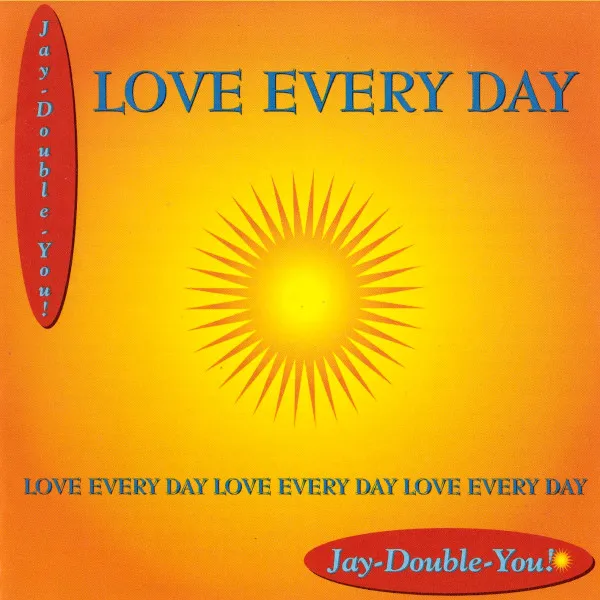 Love Every Day