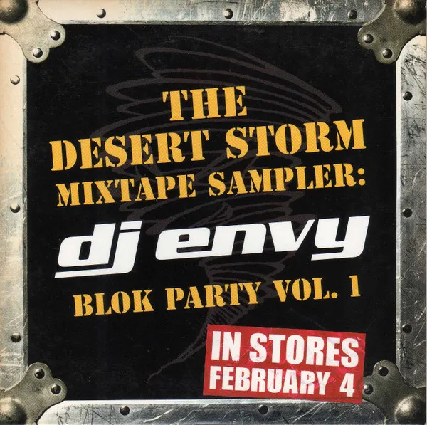 The Desert Storm Mixtape Sampler: Blok Party Vol. 1
