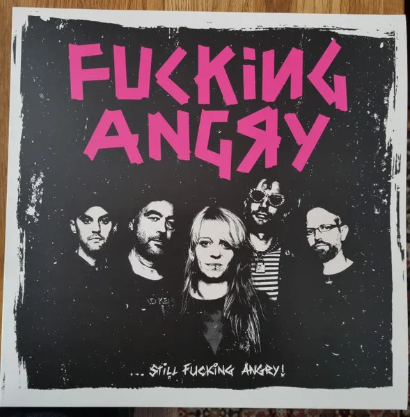 Still Fucking Angry