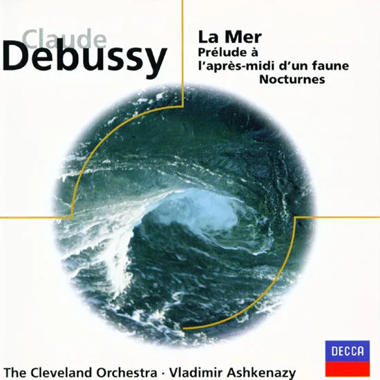 La Mer / Prélude À L'Après-Midi D'Un Faune / Nocturnes