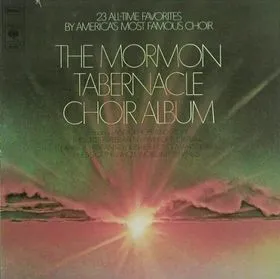 The Mormon Tabernacle Choir Album