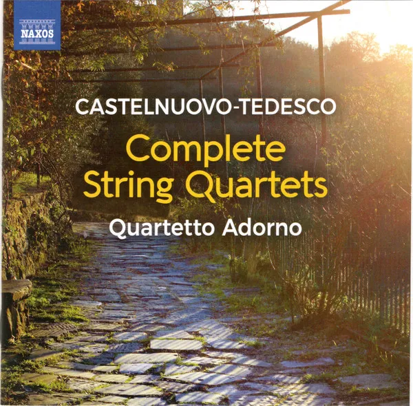 Mario Castelnuovo-Tedesco: Complete String Quartets