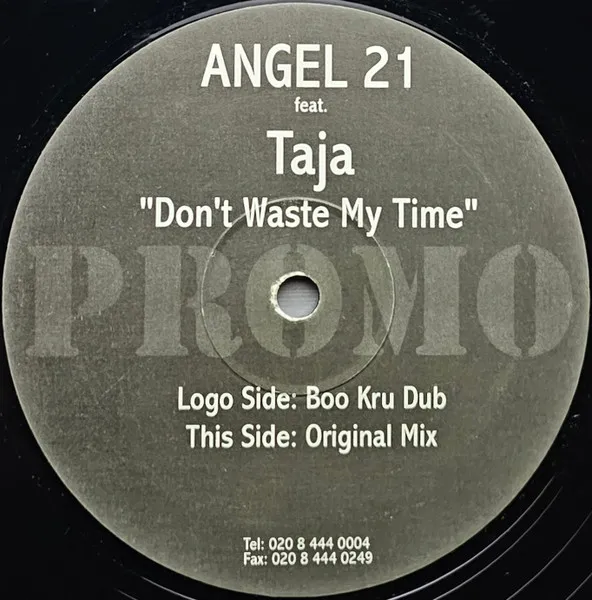 Don't Waste My Time