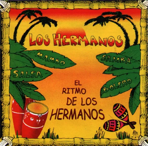 El Ritmo De Los Hermanos