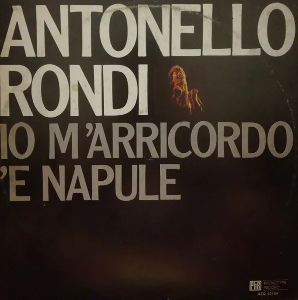 Io M'Arricordo 'E Napule