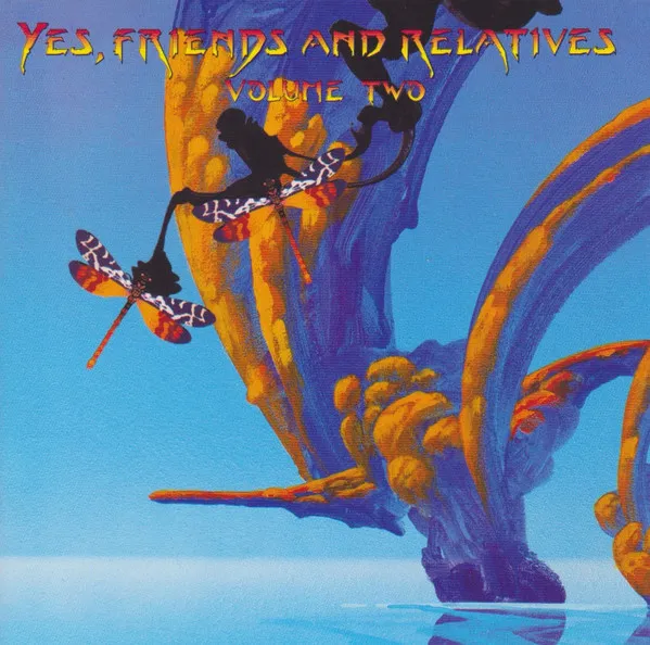 Yes, Friends And Relatives (Volume Two)