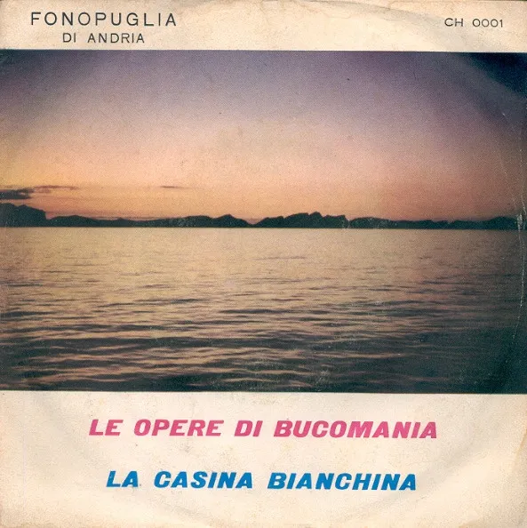 Le Opere Di Bucomania / La Casina Bianchina