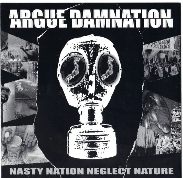 Nasty Nation Neglect Nature