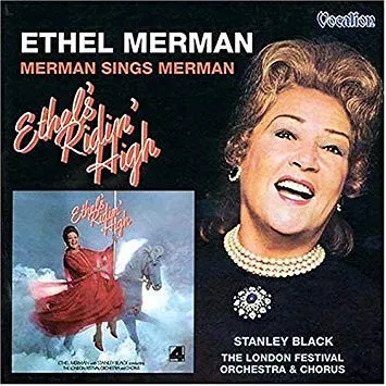 Merman Sings Merman / Ethel's Ridin' High