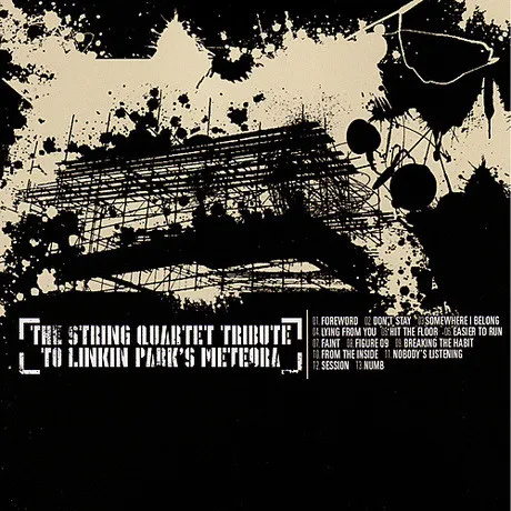 The String Quartet Tribute To Linkin Park's Meteora
