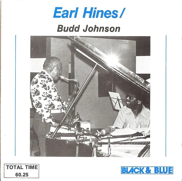 Earl Hines/Budd Johnson
