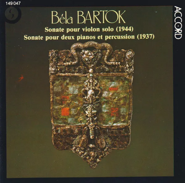 Sonate Pour Violon Solo / Sonate Pour Deux Pianos Et Percussion