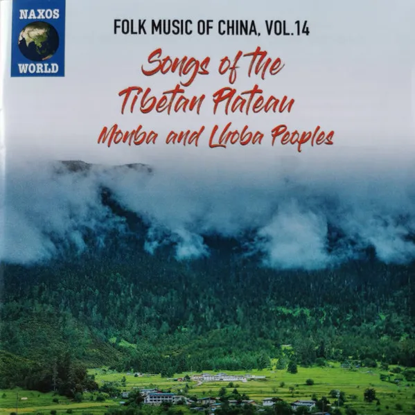 Folk Music From China Vol. 14: Songs of the Tibeta