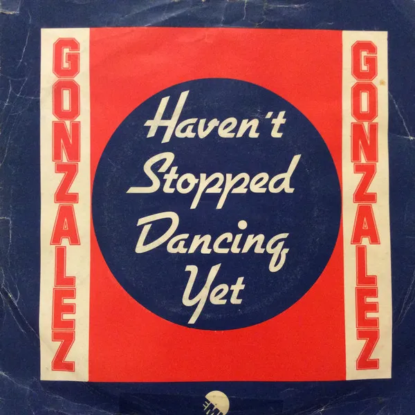 Haven't Stopped Dancing Yet / Just Let It Lay